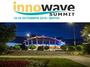 Варна ще е домакин на най-мащабната конференция за високи технологии в Югоизточна Европа - Innowave Summit 2019